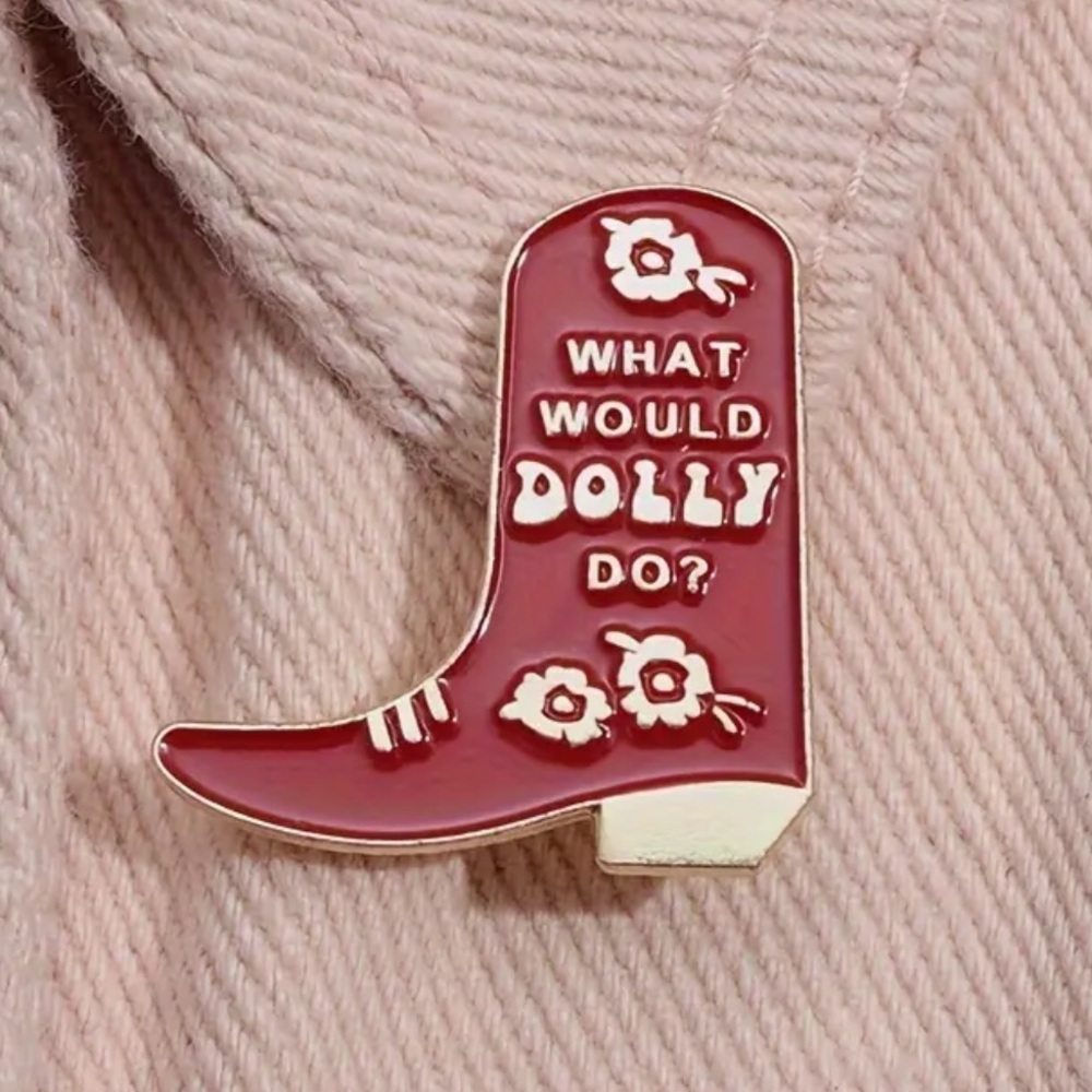 What Would Dolly Do? Enamel Pin